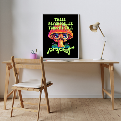 Turn Me to a Prophet Art Print