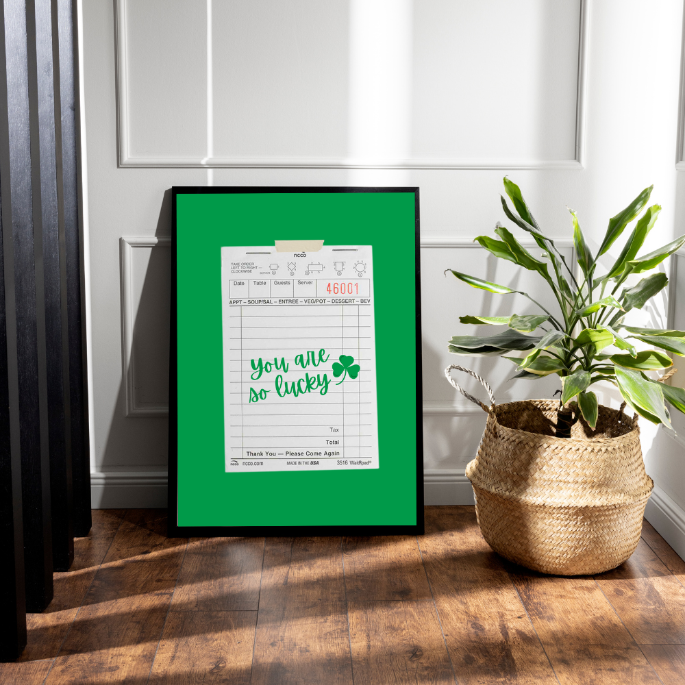You are so Lucky Art Print