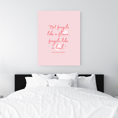 Fragile like a Bomb Art Print