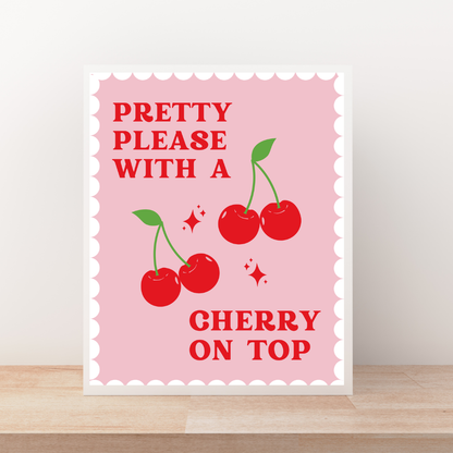 Pretty Please Art Print