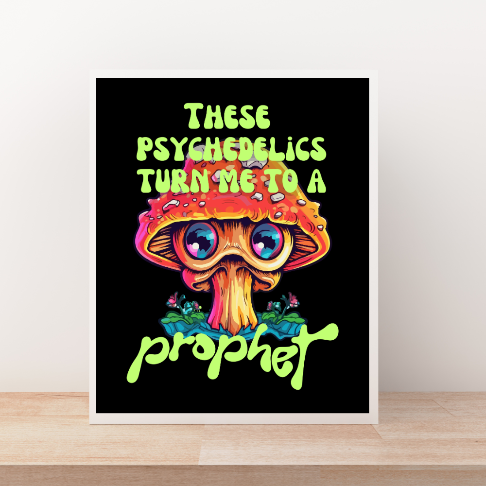 Turn Me to a Prophet Art Print